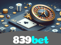 839bet – Jogos de Cassino Online Brasil